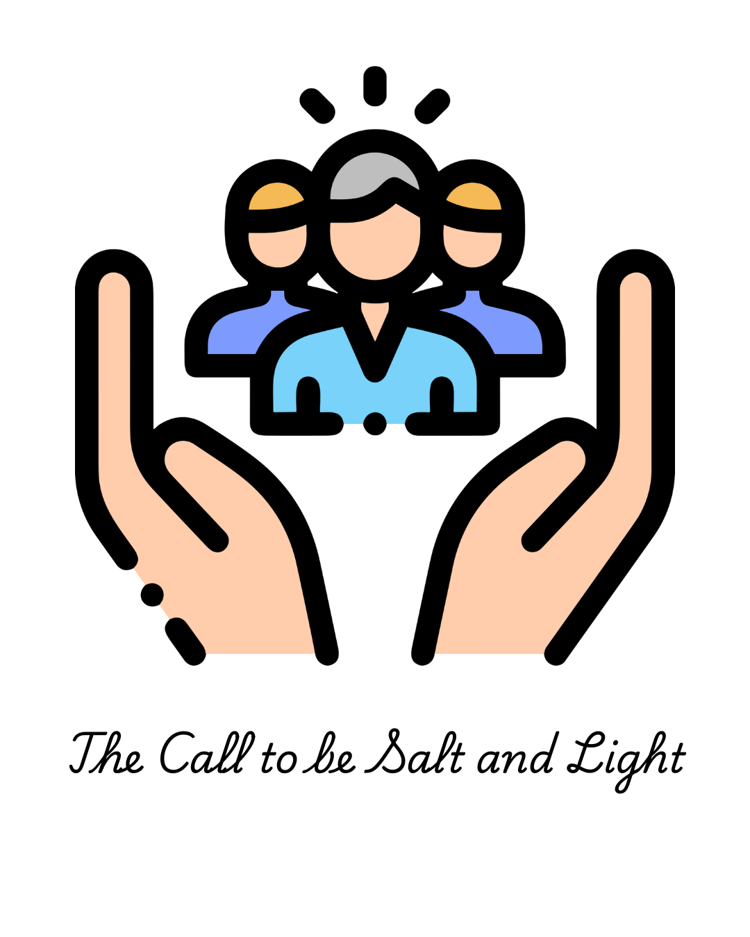 The Call to be Salt and Light